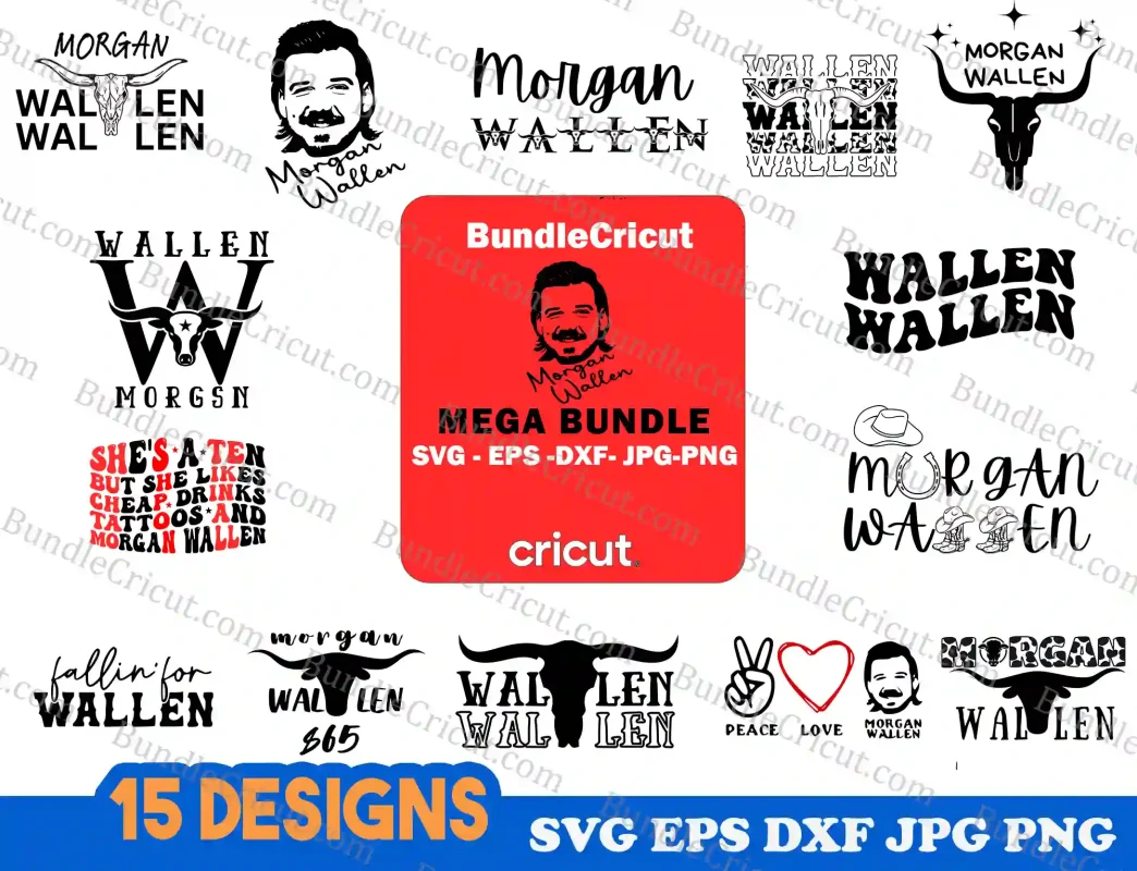 Morgan Wallen Bundle Svg Morgan Wallen Designs Wallen Svg Morgan