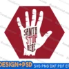 Santa Stop Here svg
