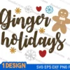 Ginger Holidays SVG