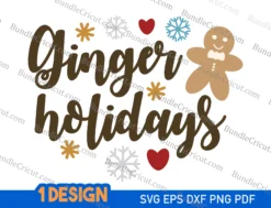 Ginger Holidays SVG
