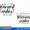 Warmest Wishes SVG