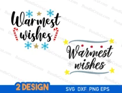 Warmest Wishes SVG