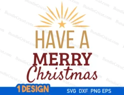 have a merry christmas svg