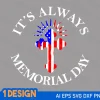 memorial day svg,Its always memorial day svg,always remember memorial day
