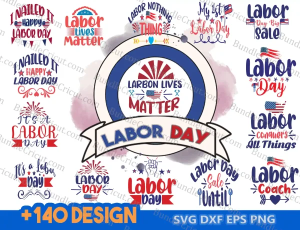 140 Labor Day SVG Bundle,Workers Day Svg,Labor Day Tshirt designs ,Labor Day Clipart Bundle