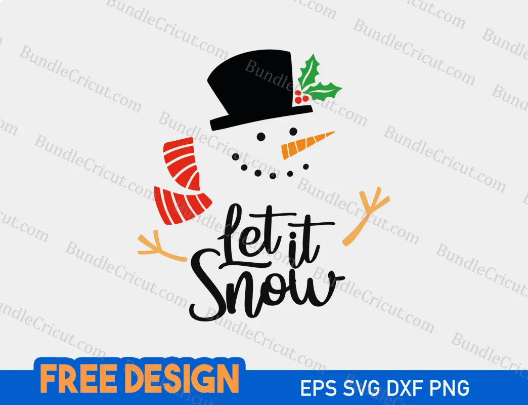 Snowman svg free, Cricut snowman face svg free, Let it snow svg free