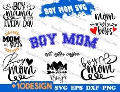 Boy Mom SVG bundle