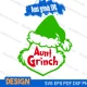 Aunt grinch svg