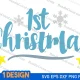1st christmas svg, my first christmas svg, baby's first christmas svg, babys first christmas svg