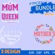 Free Bundle – 3 Designs Mothers Day