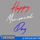 Happy memorial day svg, Memorial day shirt svg, Memorial day svg