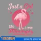 Just a girl who loves her flamingo SVG, Flamingo love svg