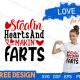 Stealin Hearts And Makin Farts SVG