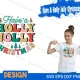 have a holly jolly christmas svg
