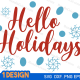hello holidays svg