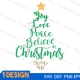 joy noel peace believe christmas tree svg