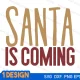 santa is coming svg