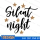 Silent Night SVG