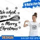 we whisk you a merry christmas svg free